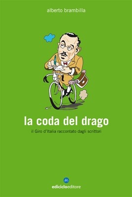 Alberto Brambilla - La coda del drago Alberto Brambilla - La coda del drago