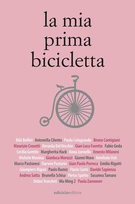 Autori Vari - La mia prima bicicletta Autori Vari - La mia prima bicicletta