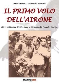 Carlo Delfino, Giampiero Petrucci - Il primo volo dell'Airone Carlo Delfino, Giampiero Petrucci - Il primo volo dell'Airone