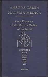 Core elements of the Materia Medica of the mind* Core elements of the Materia Medica of the mind*