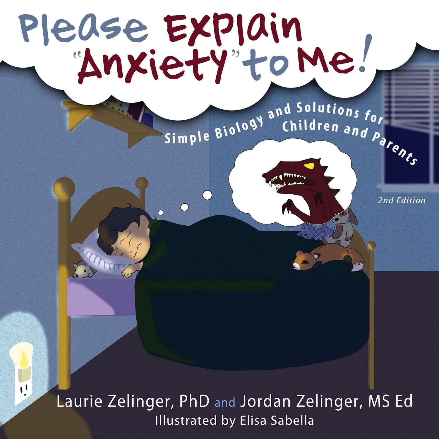 Please Explain Anxiety to Me!: Please Explain Anxiety to Me!: