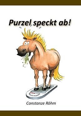Buch Purzel speckt ab, C. Röhm Buch Purzel speckt ab, C. Röhm