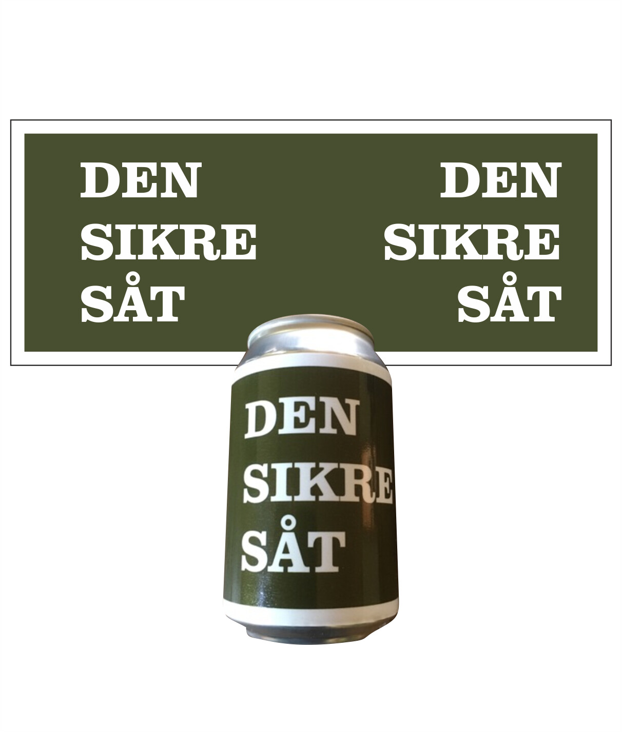 Klistermærke til dåser - Den sikre såt Klistermærke til dåser - Den sikre såt