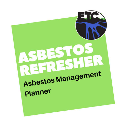 Asbestos Management Planner - Refresher Asbestos Management Planner - Refresher