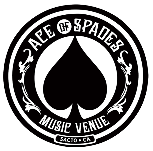 Tue Mar 23 - Sacramento, CA - The Ace of Spades - (Will Call Tickets) Tue Mar 23 - Sacramento, CA - The Ace of Spades - (Will Call Tickets)