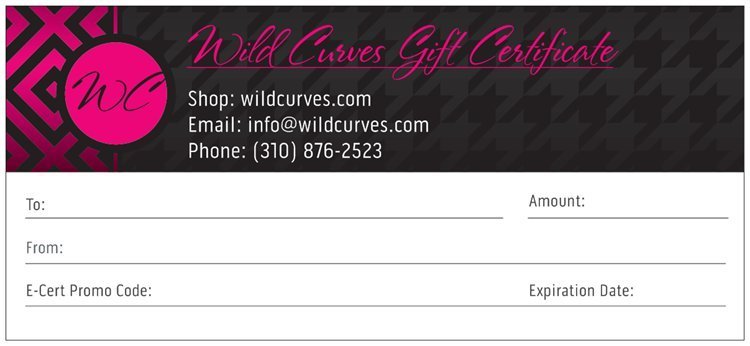 Wild Curves: Gift Certificate or E-Gift Card (Various Denominations) WC_GIFTCERT_N