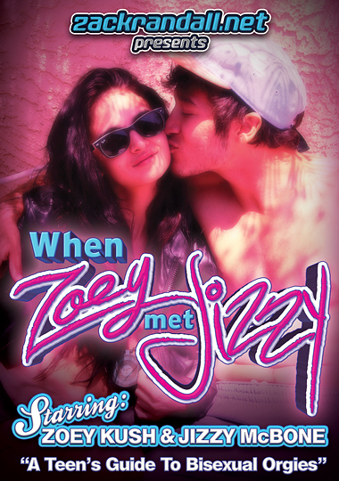 When Zoey Met Jizzy