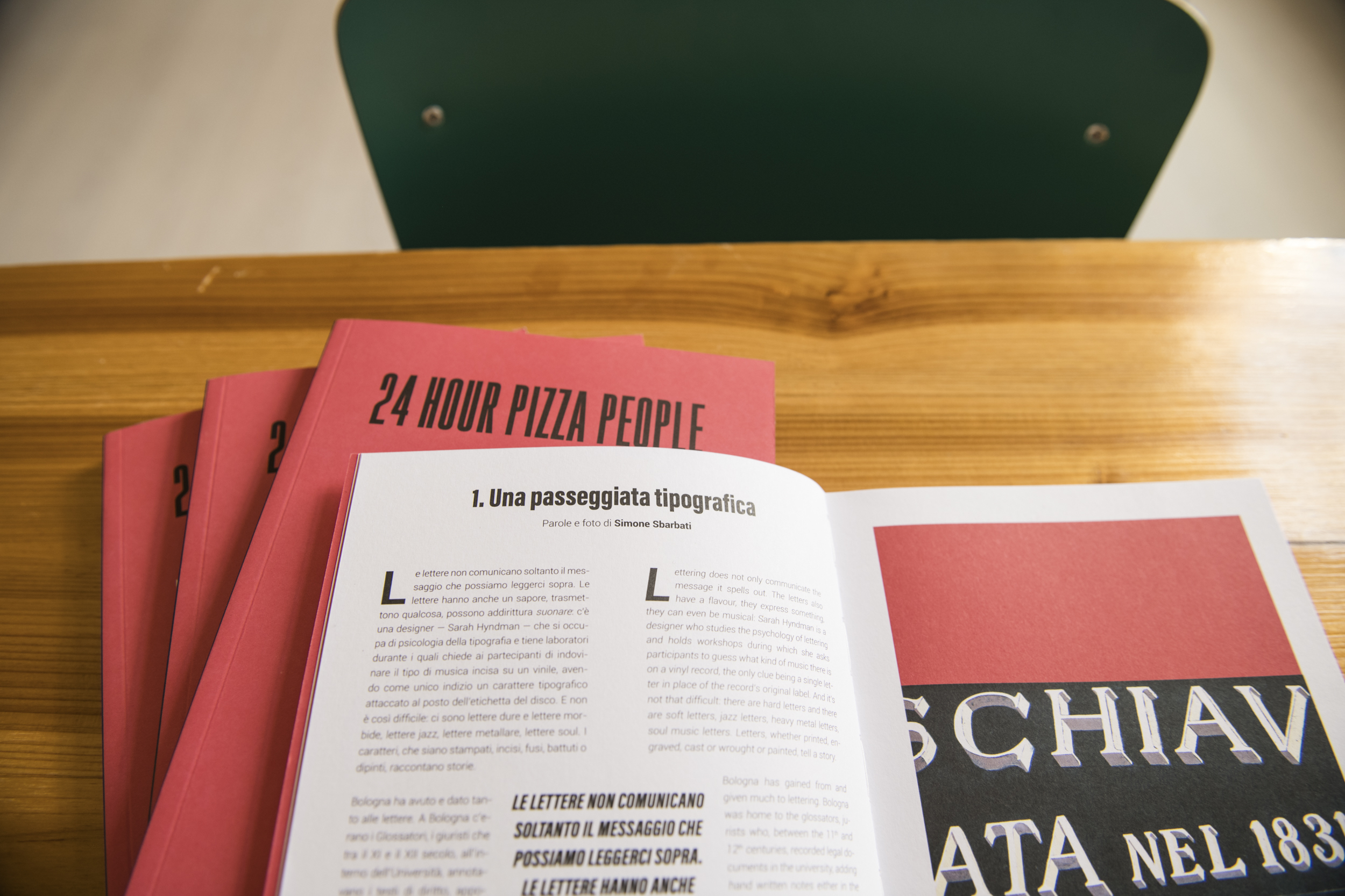 24 HOUR PIZZA PEOPLE - MAGAZINE - BOLOGNA - PREZZO SPECIALE 10 EURO (prezzo copertina 15 euro)