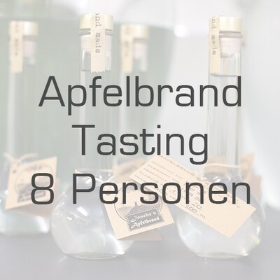 Ticket/Gutschein: Apfelbrand-Tasting für 8 Personen Ticket/Gutschein: Apfelbrand-Tasting für 8 Personen