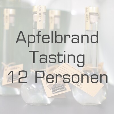 Ticket/Gutschein: Apfelbrand-Tasting für 12 Personen Ticket/Gutschein: Apfelbrand-Tasting für 12 Personen