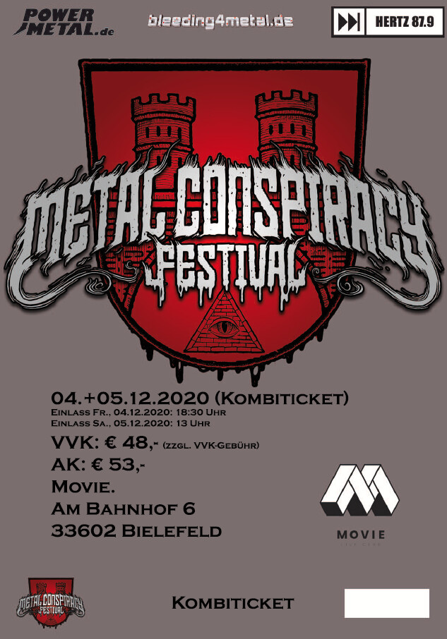 Metal Conspiracy Festival, Combi-Ticket, Fr/Sa 04./05.12.2020 Metal Conspiracy Festival, Combi-Ticket, Fr/Sa 04./05.12.2020