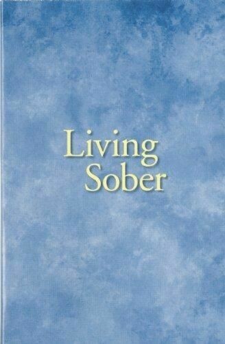 Living Sober Ebooks Living Sober Ebooks