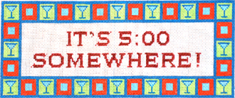It's 5:00 Somewhere It's 5:00 Somewhere