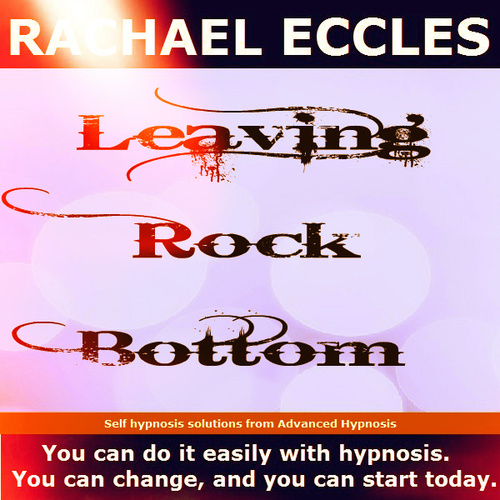 The Journey, Leaving Rock Bottom, Let go of negativity, Meditation Self Hypnosis MP3 The Journey, Leaving Rock Bottom, Let go of negativity, Meditation Self Hypnosis MP3