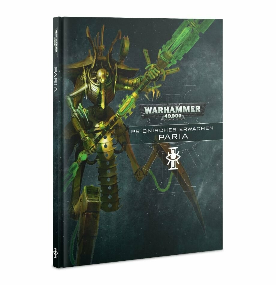 Psionisches Erwachen: Paria (Deutsch) - Warhammer 40.000 - Games Workshop Psionisches Erwachen: Paria (Deutsch) - Warhammer 40.000 - Games Workshop