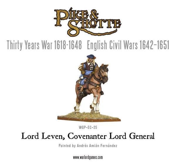 Lord Leven - Pike & Shotte - Warlord Games Lord Leven - Pike & Shotte - Warlord Games