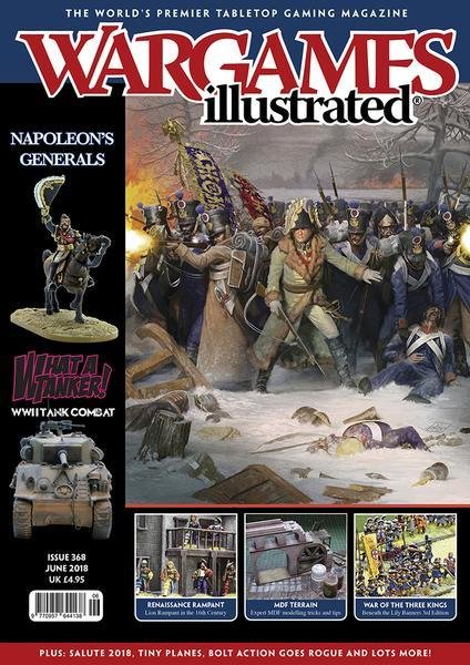 Wargames Illustrated #358 - Heft Juni 2018 Wargames Illustrated #358 - Heft Juni 2018