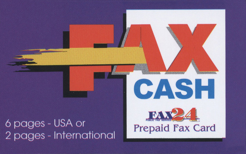 6 pages USA or 2 International Fax Cash Card 6 pages USA or 2 International Fax Cash Card