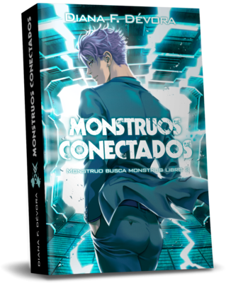 Monstruos Conectados edición ilustrada Monstruos Conectados edición ilustrada